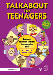 Talkabout for Teenagers
Developing Social and Emotional Communication Skills